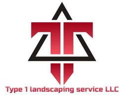 Type 1 landscaping service LLC's logo