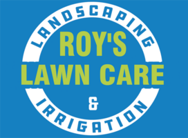 Roy's Lawn Care, Landscaping & Irrigation, LLC 's logo